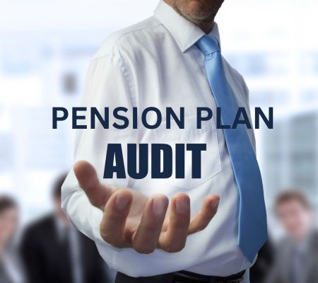 Pension Plan Audits Pension Plan Audits